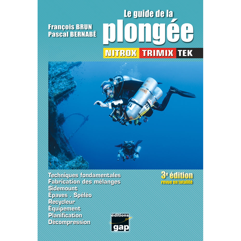 Guide de la plongée Nitrox, Trimix, TEK