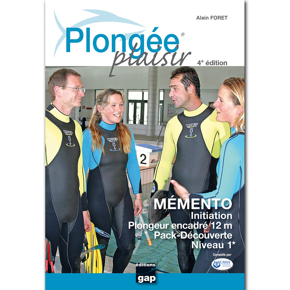 Plongée plaisir mémento Niveau 1